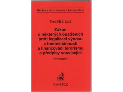Zákon o některých opatřeních proti legalizaci výnosů z trestné činnosti (Stav Nová)