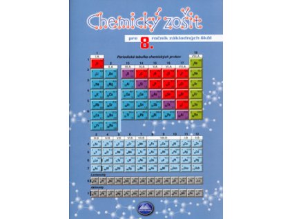 Chemický zošit pre 8. ročník základných škôl (Stav Nová - lehce poškozená)