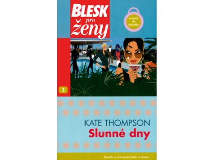 Slunné dny (Stav Nová - lehce poškozená)