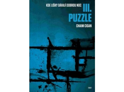 Kde lišky dávají dobrou noc III. Puzzle