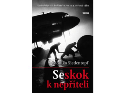 Seskok k nepříteli (Stav Použité zboží - Běžné opotřebení)
