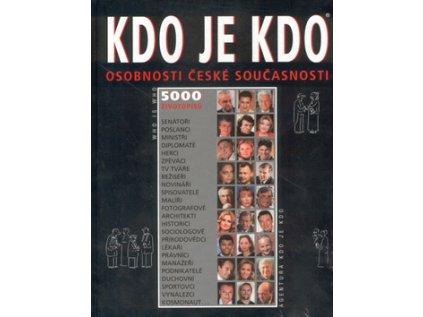 Kdo je kdo: Osobnosti české současnosti (Stav Nová - lehce poškozená)