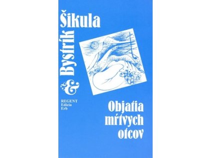 Objatia mŕtvych otcov (Stav Nová - lehce poškozená)