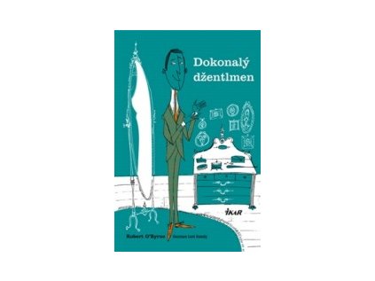 Dokonalý džentlmen (Stav Nová)
