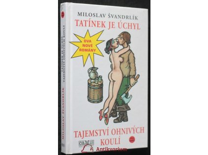 Tatínek je úchyl, Tajemství ohnivých koulí (Stav Použité zboží - běžné opotřebení)