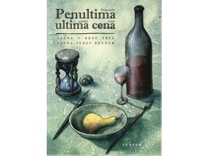 Penultima ultima cena / Předposlední poslední večeře (Stav Použité zboží - jako nová)