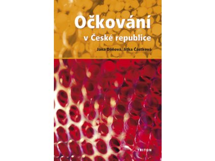 Očkování v České republice (Stav Nová - lehce poškozená)