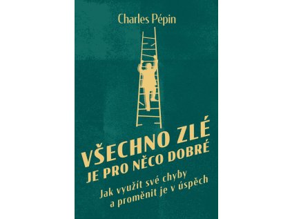 Všechno zlé je pro něco dobré (Stav Použité zboží - běžné opotřebení)
