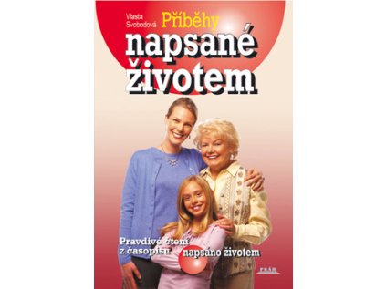 Příběhy napsané životem