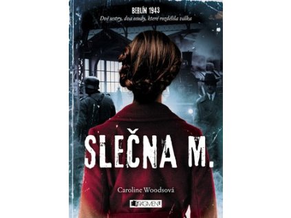 Slečna M. (Stav Nová - lehce poškozená)