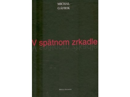 V spätnom zrkadle