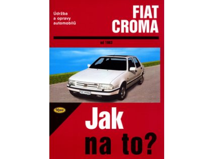 Fiat Croma od 1983 (Stav Nová - lehce poškozená)