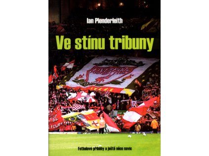 Ve stínu tribuny (Stav Nová - lehce poškozená)
