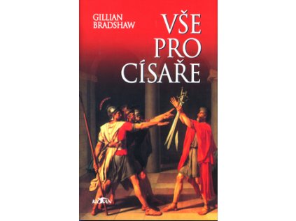Vše pro císaře (Stav Nová - lehce poškozená)