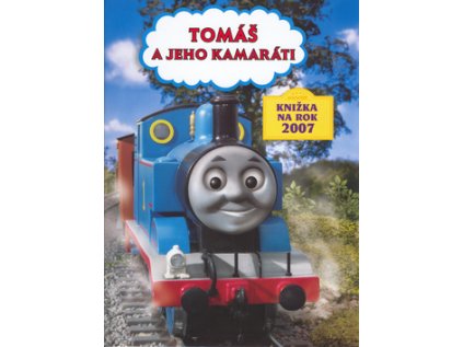 Rušeň Tomáš ročenka 2007 (Stav Nová - lehce poškozená)