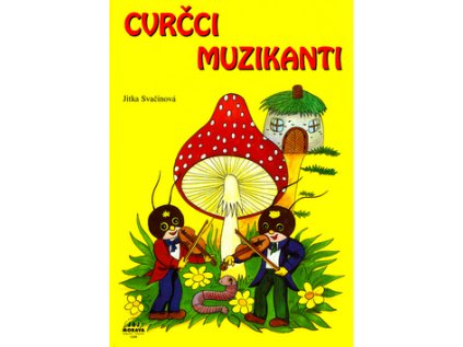 Cvrčci muzikanti (Stav Nová - lehce poškozená)