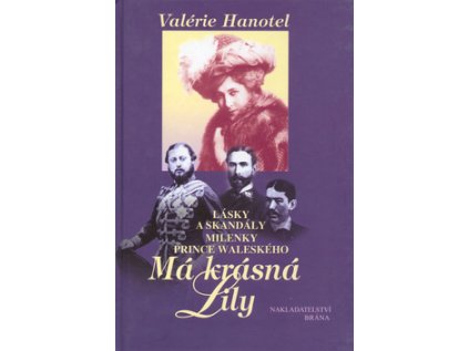 Má krásná Lily (Stav Nová - lehce poškozená)