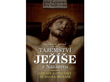 Tajemství Ježíše z Nazaretu (Stav Nová - lehce poškozená)