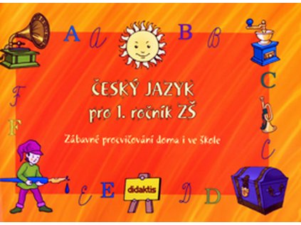 Český jazyk (1. roč. ZŠ) - zábavné procvičování (Stav Nová)