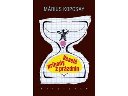 Veselé príhody z prázdnin (Stav Nová - lehce poškozená)