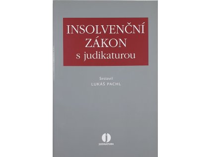 Insolvenční zákon s judikaturou (Stav Nová - lehce poškozená)