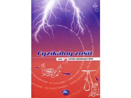 Fyzikálny zošit pre 7. ročník základných škôl (Stav Nová - lehce poškozená)