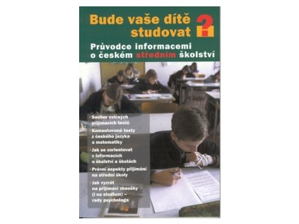 Bude vaše dítě studovat? (Stav Nová)