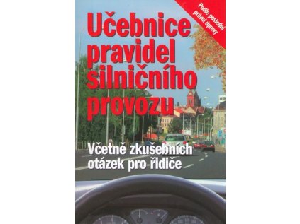 Učebnice pravidel silničního provozu (Stav Nová - lehce poškozená)