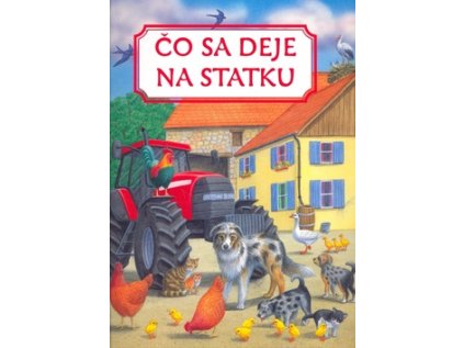 Čo sa deje na statku (Stav Nová - lehce poškozená)