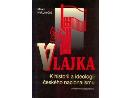 Vlajka (Stav Nová - lehce poškozená)