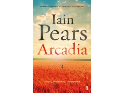 Arcadia - Iain Pears (Stav Použité zboží - jako nová)