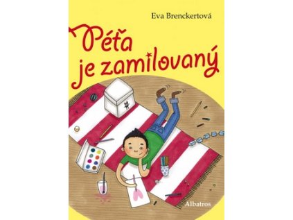 Péťa je zamilovaný (Stav Nová)