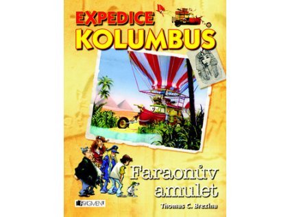 Expedice Kolumbus: Faraonův amulet