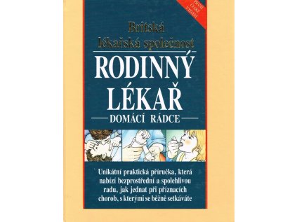 Rodinný lékař: domácí rádce (Stav Použité zboží - jako nová)