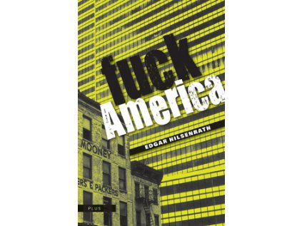 Fuck Amerika (Stav Nová - lehce poškozená)