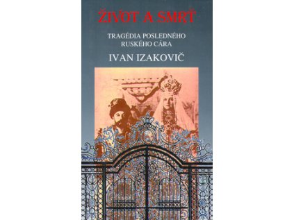 Život a smrť (Stav Nová - lehce poškozená)