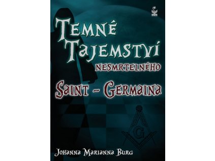 Temné tajemství nesmrtelného Saint-Germaina (Stav Nová - lehce poškozená)