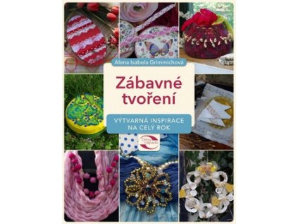 Zábavné tvoření (Stav Nová - lehce poškozená)