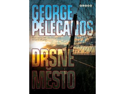 Drsné město (Stav Nová - lehce poškozená)