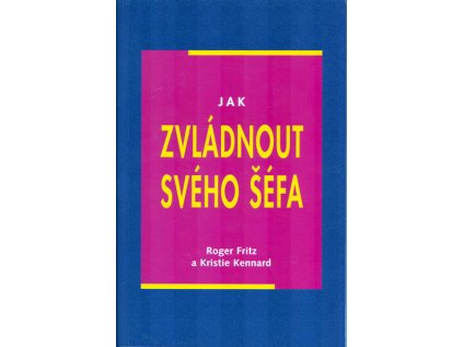Jak zvládnout svého šéfa (Stav Nová)
