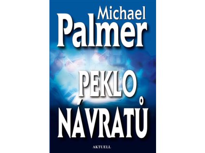 Peklo návratů (Stav Nová - lehce poškozená)