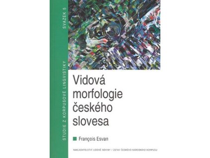 Vidová morfologie českého slovesa (Stav Nová - lehce poškozená)