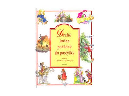 Druhá kniha pohádek do postýlky (Stav Nová - lehce poškozená)