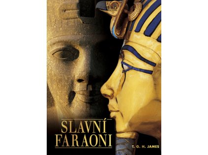 Slavní faraoni (Stav Nová - lehce poškozená)