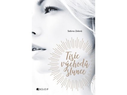 Tisíc východů slunce (Stav Nová - lehce poškozená)