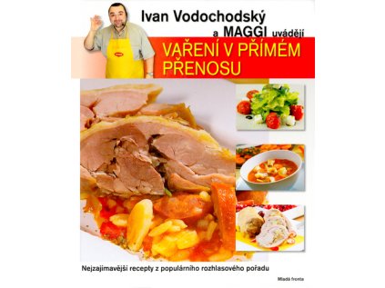 Vaření v přímém přenosu (Stav Nová - lehce poškozená)
