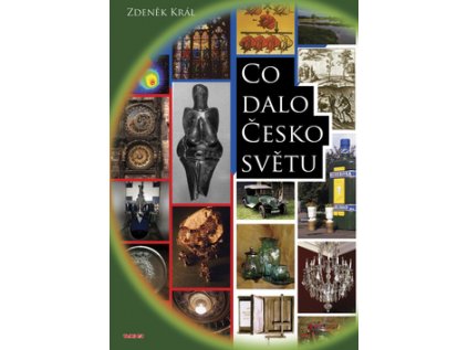 Co dalo Česko světu (Stav Nová - lehce poškozená)