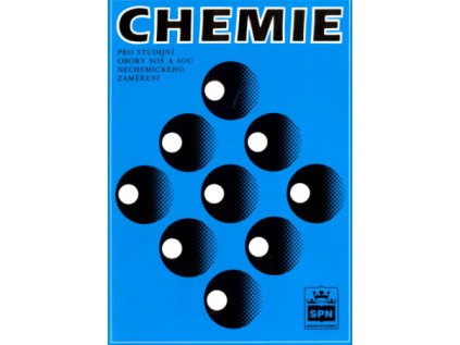 Chemie pro studijní obory SOŠ a SOU nechemického zaměření (Stav Použité zboží - běžné opotřebení)