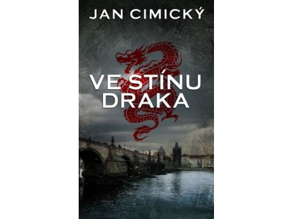 Ve stínu draka (Stav Použité zboží - jako nová)