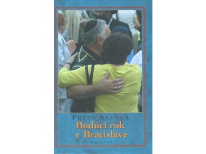 Budúci rok v Bratislave